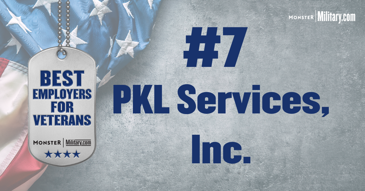 PKL Awarded Top 10 Best Employers for Veterans - PKL Services, Inc.